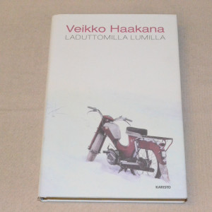 Veikko Haakana Laduttomilla lumilla